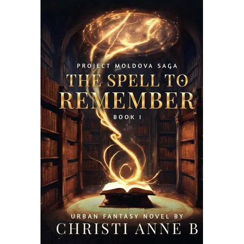 The Spell to Remember - Paperback