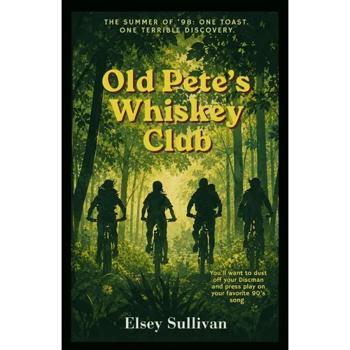 Old Pete's Whiskey Club - Paperback