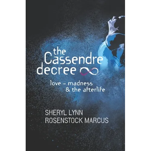 The Cassendre decree: love - madness and the afterlife - Paperback
