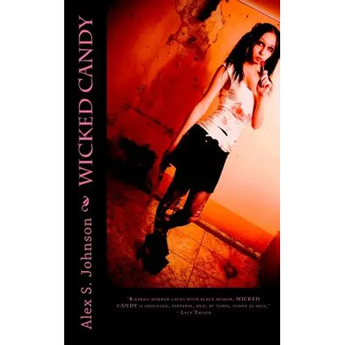 Wicked Candy - Paperback