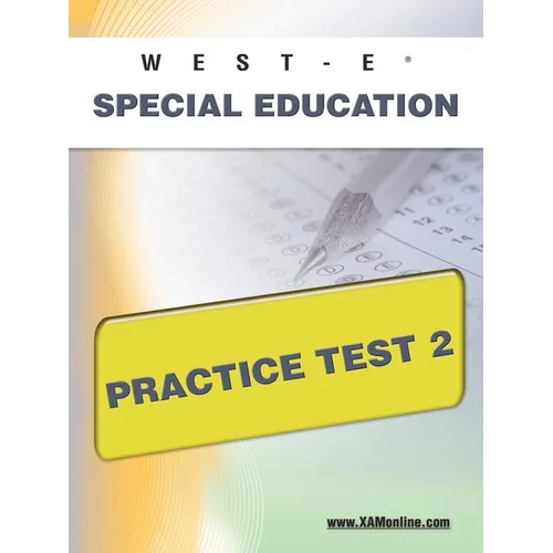 West-E Special Education Practice Test 2 - Paperback