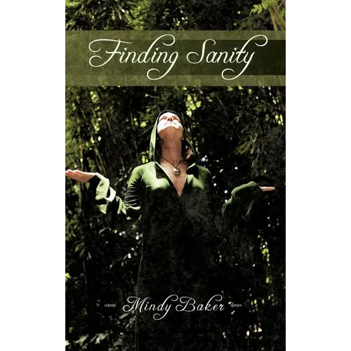 Finding Sanity - Hardcover