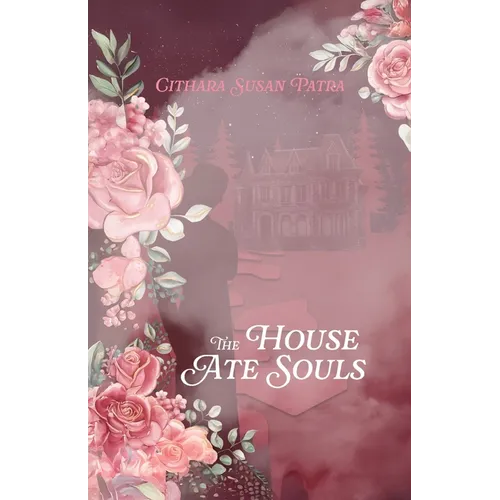 The House Ate Souls - Paperback