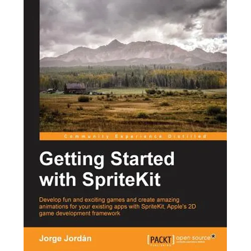 Getting Started with SpriteKit - Paperback