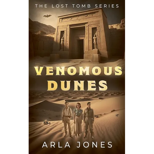 Venomous Dunes - Paperback