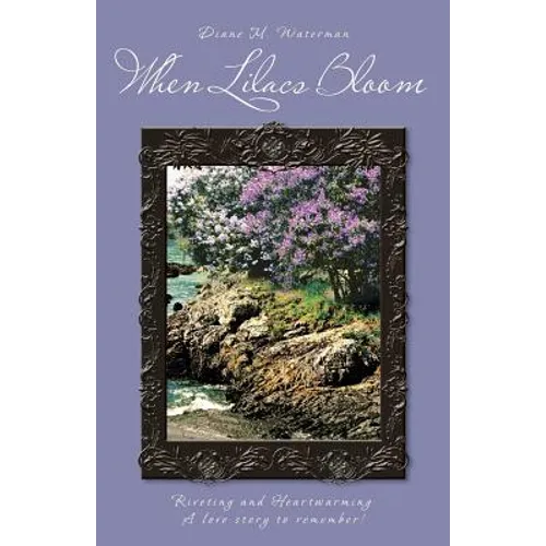 When Lilacs Bloom - Paperback