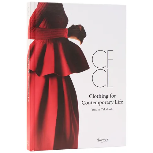 Cfcl: Clothing for Contemporary Life - Hardcover