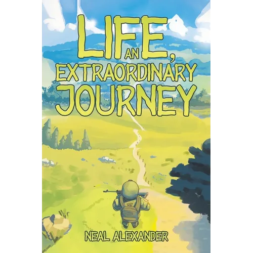 Life, an Extraordinary Journey - Paperback
