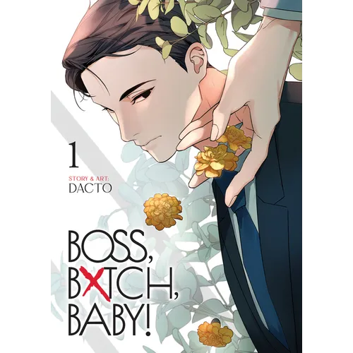 Boss, Bxtch, Baby Vol. 1 - Paperback