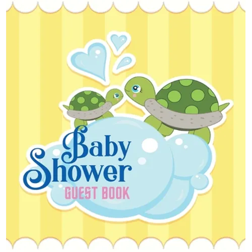 Our Little Turtle's Baby Shower Guest Book: A Cute Sea Turtle Themed Square Hardcover Baby Shower Guest Book for Boys with Sign-In Pages, Wishes for B - Hardcover
