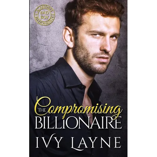 Compromising the Billionaire - Paperback