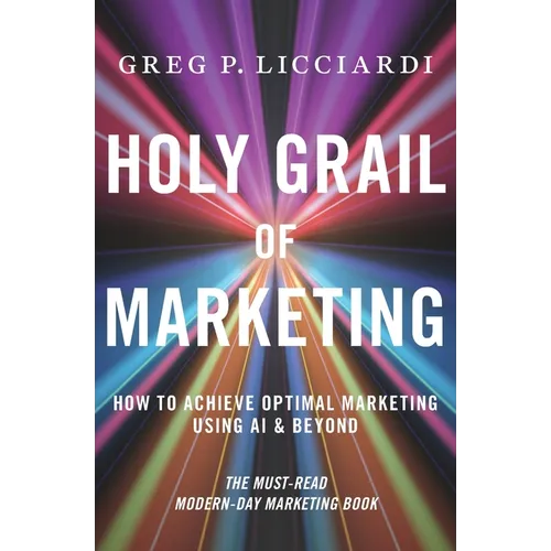 Holy Grail of Marketing