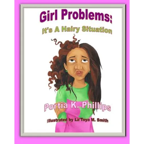 Girl Problems: It's a Hairy Situation - Paperback