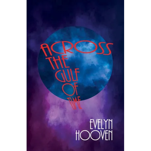 Across the Gulf of Time - Paperback
