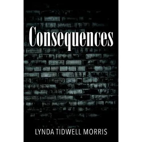 Consequences - Paperback