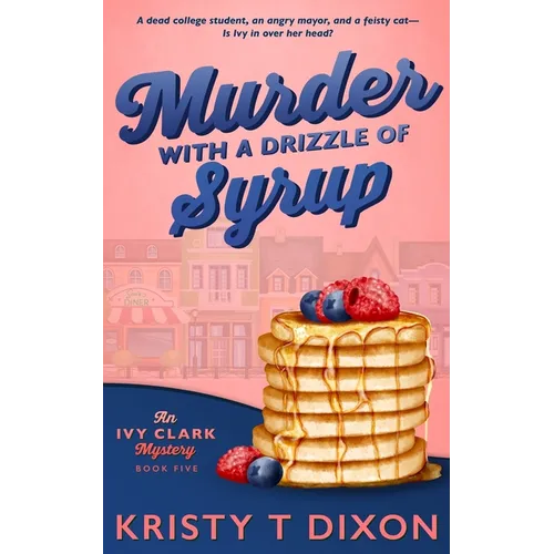 Murder With a Drizzle of Syrup - Paperback