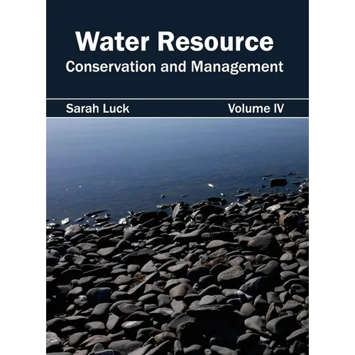 Water Resource: Conservation and Management (Volume IV) - Hardcover