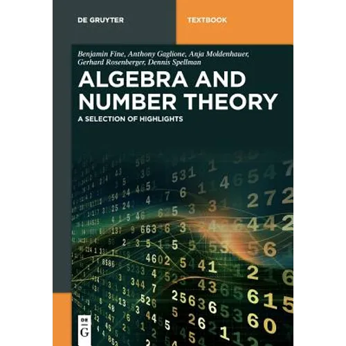 Algebra and Number Theory: A Selection of Highlights - Paperback