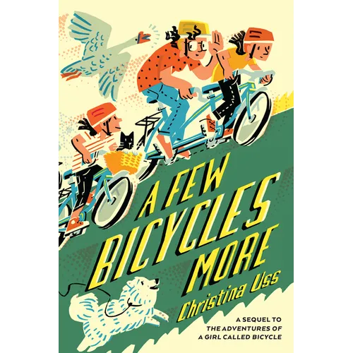 A Few Bicycles More - Hardcover