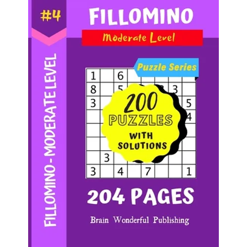 Fillomino Puzzle Series: 200 Brain Teasers Puzzle Book Collection - Paperback