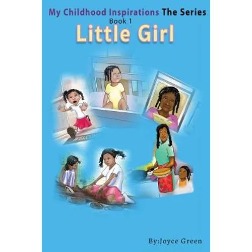 My Childhood Inspirations: Book 1 