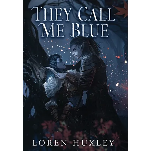 They Call Me Blue - Hardcover