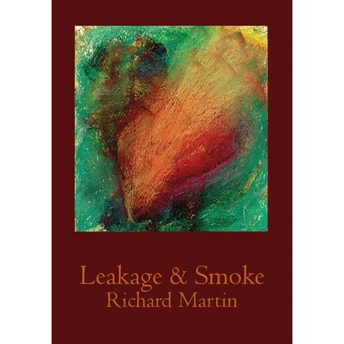 Leakage & Smoke - Paperback