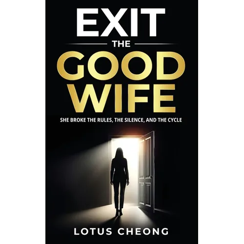 Exit the GOOD WIFE - Paperback