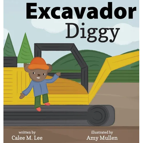 Diggy / Excavador - Hardcover