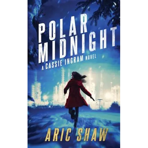 Polar Midnight: A Cassie Ingram Novel - Paperback