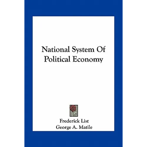 National System Of Political Economy - Paperback