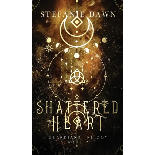 Shattered Heart - Hardcover