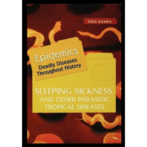 Sleeping Sickness and Other Parasitic Tropical Diseases - Paperback