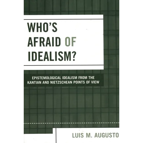 Who's Afraid of Idealism? - Paperback