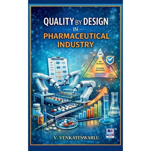 Quality by Design in Pharmaceutical Industry - Hardcover
