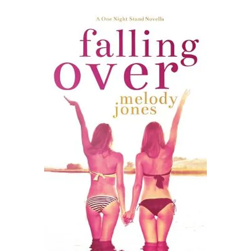 Falling Over: A One Night Stand Novella - Paperback
