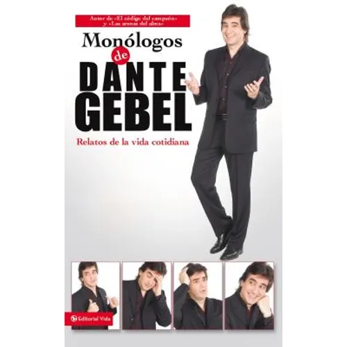 A Mon��logos de Dante Gebel: Relatos de la Vida Cotidiana - Paperback