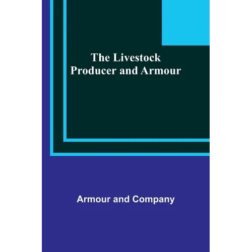 The Livestock Producer and Armour - Paperback