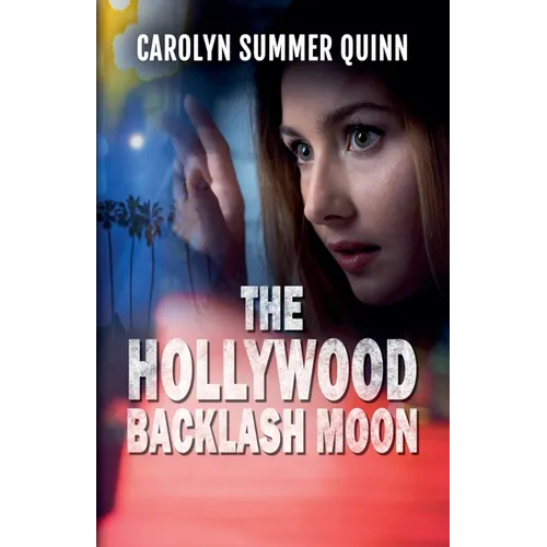 The Hollywood Backlash Moon - Paperback