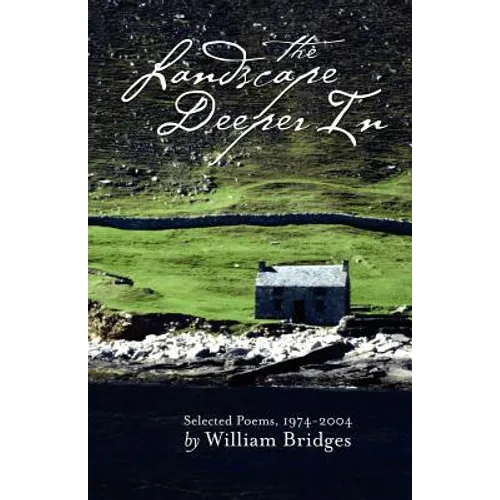 The Landscape Deeper in - Paperback