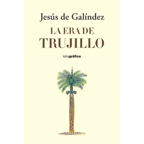 La Era de Trujillo - Paperback