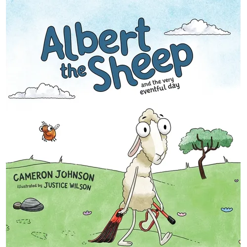 Albert the Sheep: and the Very Eventful Day - Hardcover
