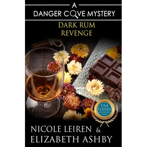 Dark Rum Revenge: a Danger Cove Cocktail Mystery - Paperback