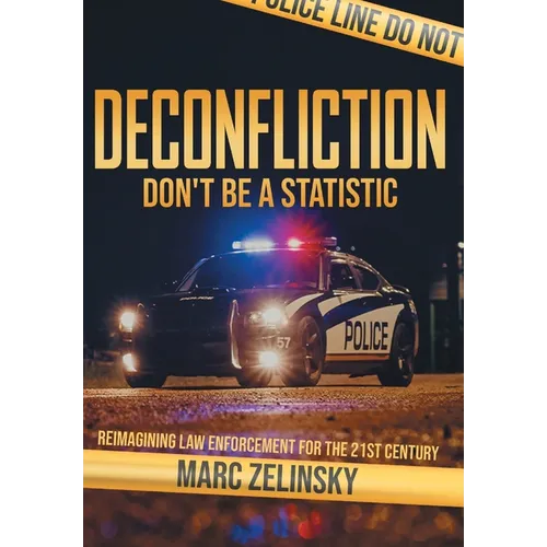 Deconfliction: Don't Be a Statistic - Hardcover