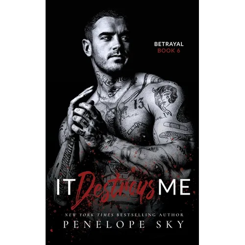 It Destroys Me: A Forbidden Dark Romance - Paperback