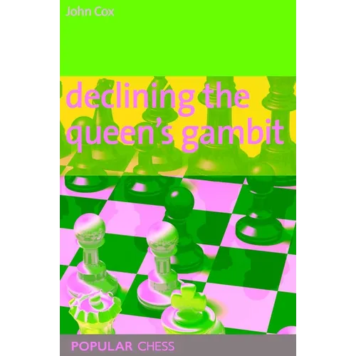Declining The Queen's Gambit - Paperback