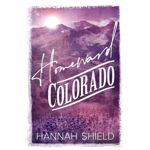 Homeward Colorado - Paperback