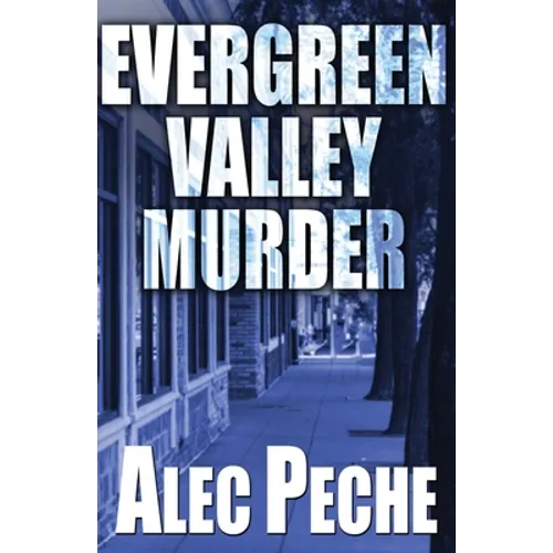 Evergreen Valley Murder - Paperback