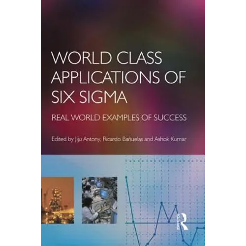 World Class Applications of Six SIGMA - Paperback