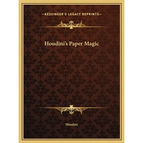 Houdini's Paper Magic